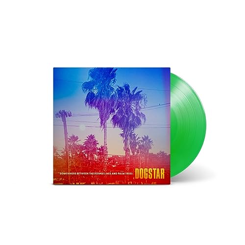 Dogstar - Somewhere Between the Power Lines and Palm Trees (INDIE EX) | Vinyl