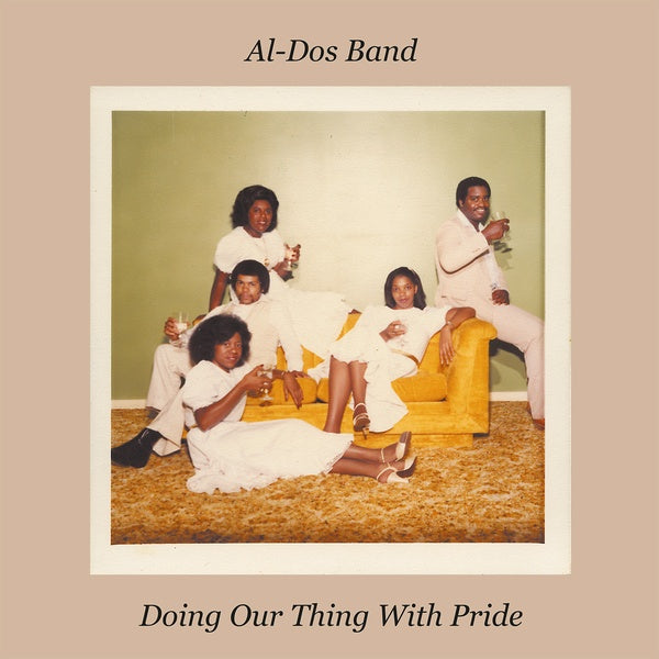 AL-DOS BAND - Doing Our Thing With Pride | Vinyl