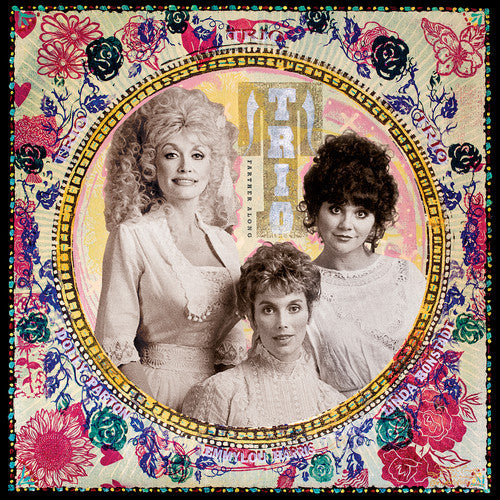 Dolly Parton, Linda Ronstadt & Emmylou Harris - Farther Along (2 Lp's) | Vinyl