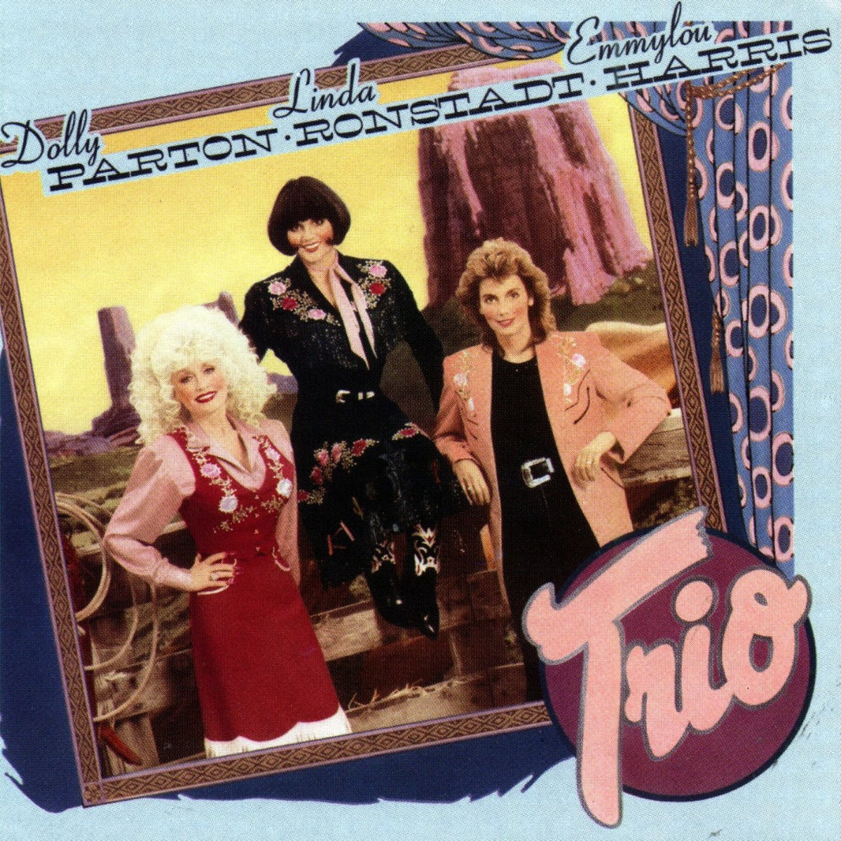 Dolly Parton, Linda Ronstadt & Emmylou Harris - Trio [Import] | CD
