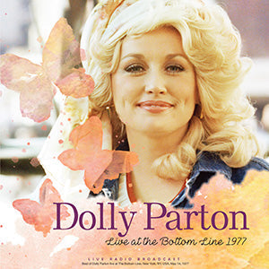 Dolly Parton - Live at The Bottom Line 1977 [Import] | Vinyl