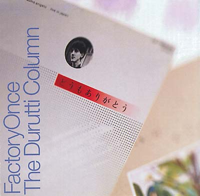 THE DURUTTI COLUMN - Domo Arigato | CD