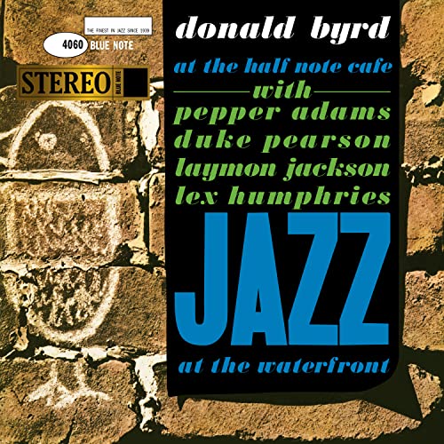 Donald Byrd - At The Half Note Café, Vol.1 (Blue Note Tone Poet Series) [LP] | Vinyl