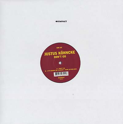 JUSTUS KOHNCKE - Don't Go | Vinyl