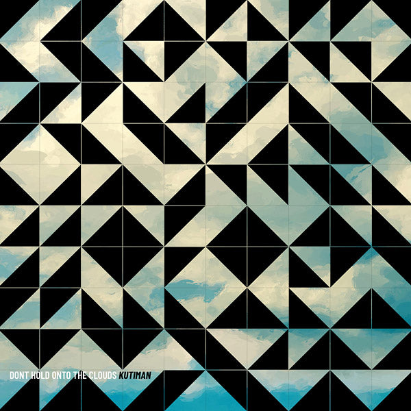 KUTIMAN - Don't Hold Onto The Clouds (Color Vinyl) | Vinyl