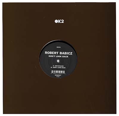 ROBERT BABICZ - Don't Look Back | Vinyl