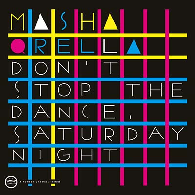 Masha Qrella - Don'T Stop The Dance/Saturday Night | Vinyl