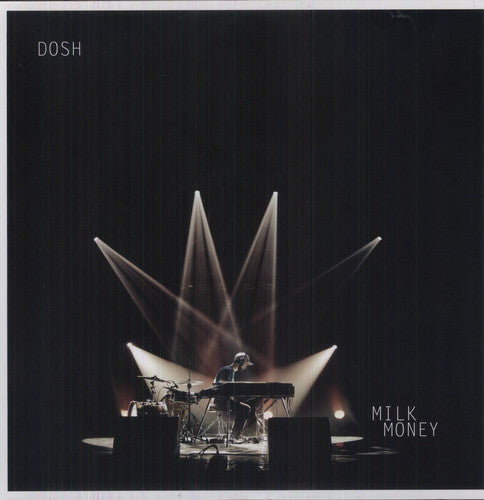 Dosh | Milk Money | Vinyl