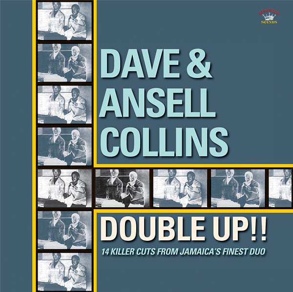 Dave And Ansell Collins - Double Up!!: 14 Killer Cuts From Jamaica'S Finest Duo | Vinyl