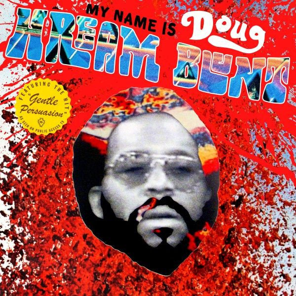 Doug Hream Blunt - My Name Is Doug Hream Blunt: Featuring The Hit "Gentle Persuasion" | Vinyl