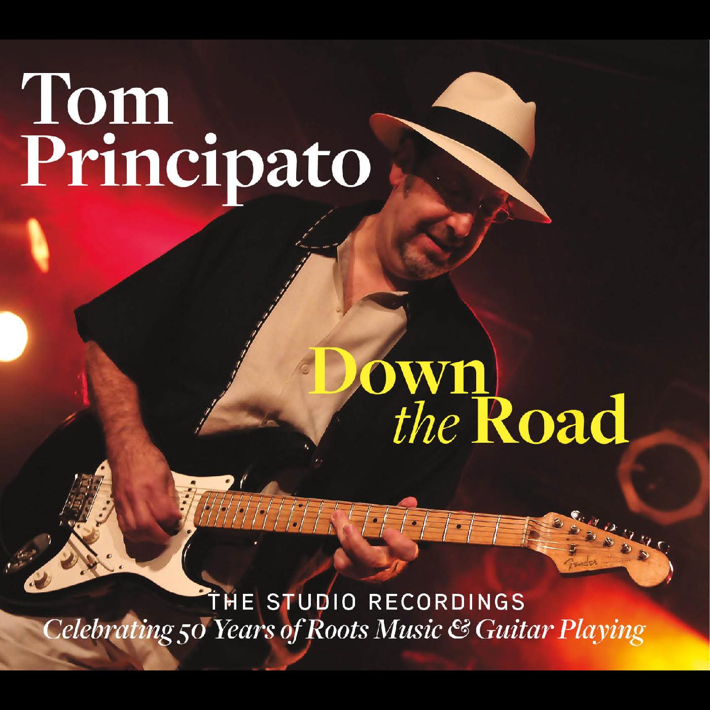 Tom Principato | Down The Road-The Studio Recordings (2CD) | CD