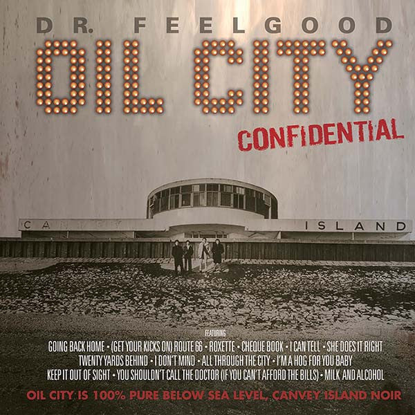 Dr. Feelgood - Oil City Confidential Soundtrack (RSD 4.18.26) (2LP) | Vinyl