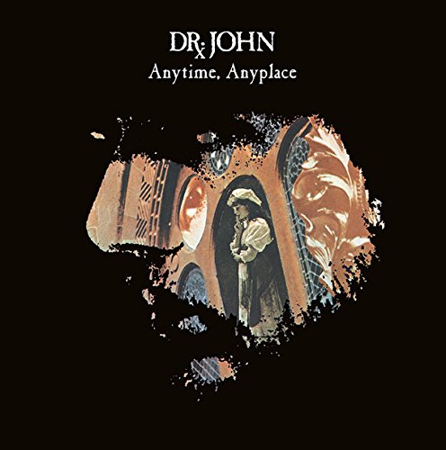 Dr John - Anytime Anyplace | Vinyl