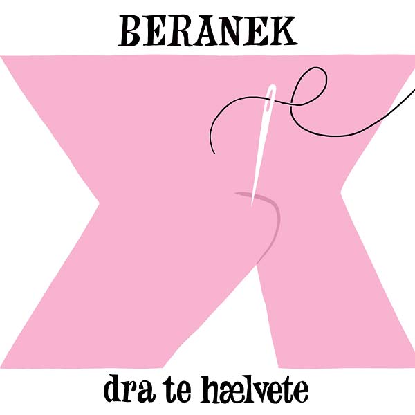 BERANEK - Dra Te Haelvete | Vinyl