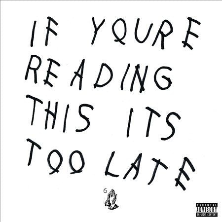 Drake | If You're Reading This It's Too Late [Explicit Content] (2 Lp's) | Vinyl
