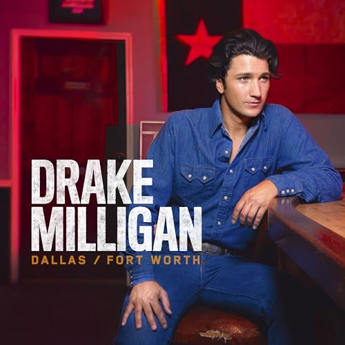 Drake Milligan - Dallas/Fort Worth | Vinyl