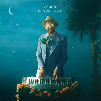 MUSETTE - Drape Me In Velvet | CD