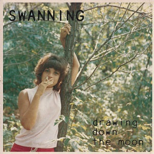 Swanning - Drawing Down The Moon | Vinyl