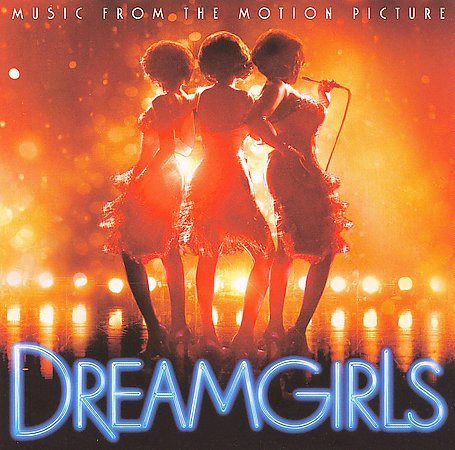 Dreamgirls - MUSIC FROM THE MOTION PICTURE | CD