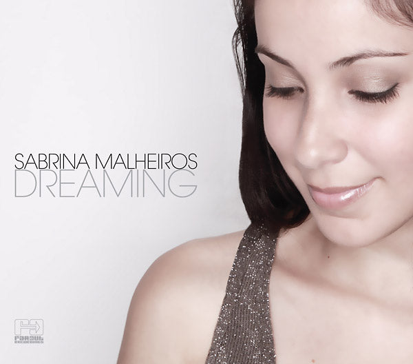 SABRINA MALHEIROS - Dreaming | CD