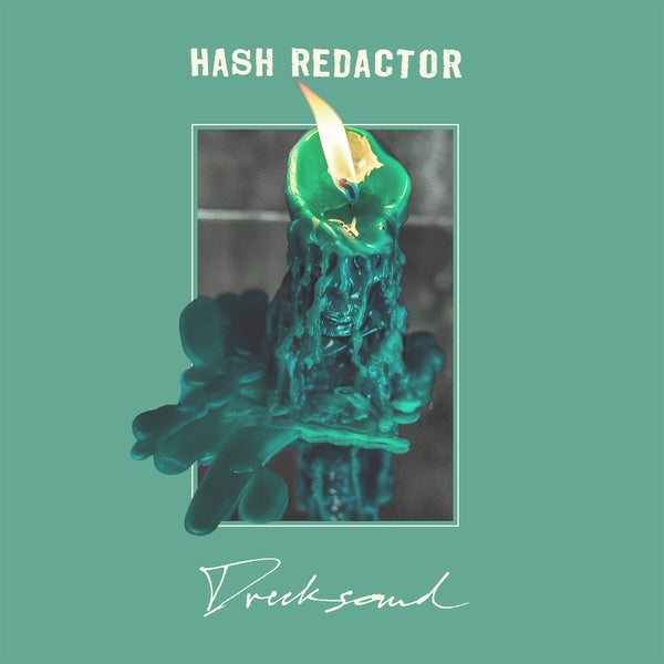 HASH REDACTOR - Drecksound | Vinyl