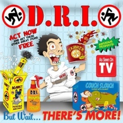 D.R.I. - But Wait ... There's More! | CD