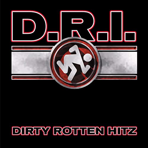 D.R.I. - Dirty Rotten Hitz | CD
