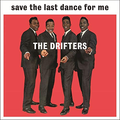 DRIFTERS - Save The Last Dance For Me [Import] | Vinyl