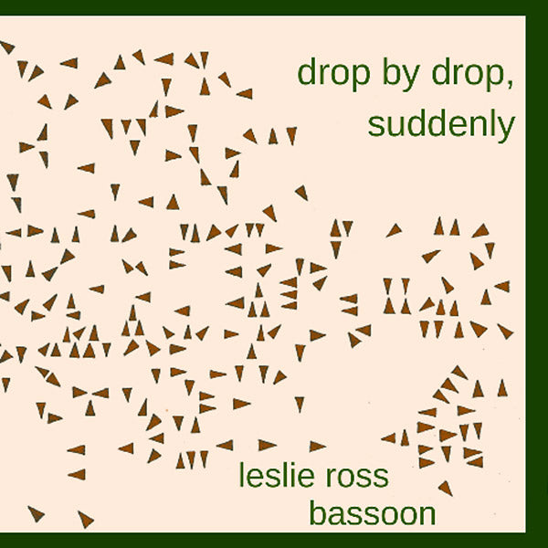 LESLIE ROSS - Drop By Drop, Suddenly | CD