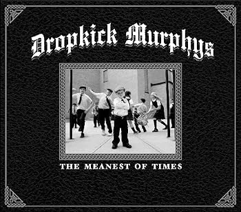 Dropkick Murphys - The Meanest Of Times [2LP] | Vinyl