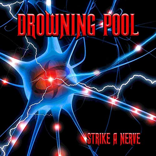 Drowning Pool - Strike A Nerve | CD