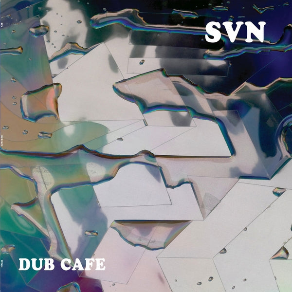 SVN - Dub Cafe | Vinyl
