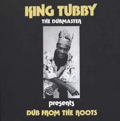 King Tubby - Dub From The Roots | Vinyl