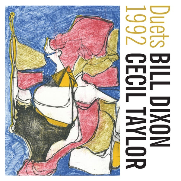 BILL DIXON & CECIL TAYLOR - Duets 1992 | Vinyl