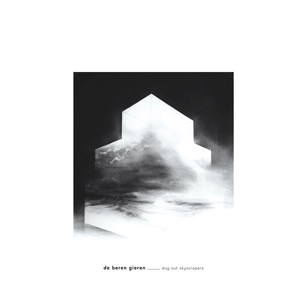 DE BEREN GIEREN - Dug Out Skyscrapers | Vinyl