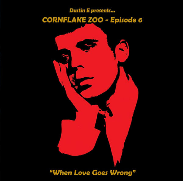 VA | Dustin E Presents... Cornflake Zoo: Episode Six | CD