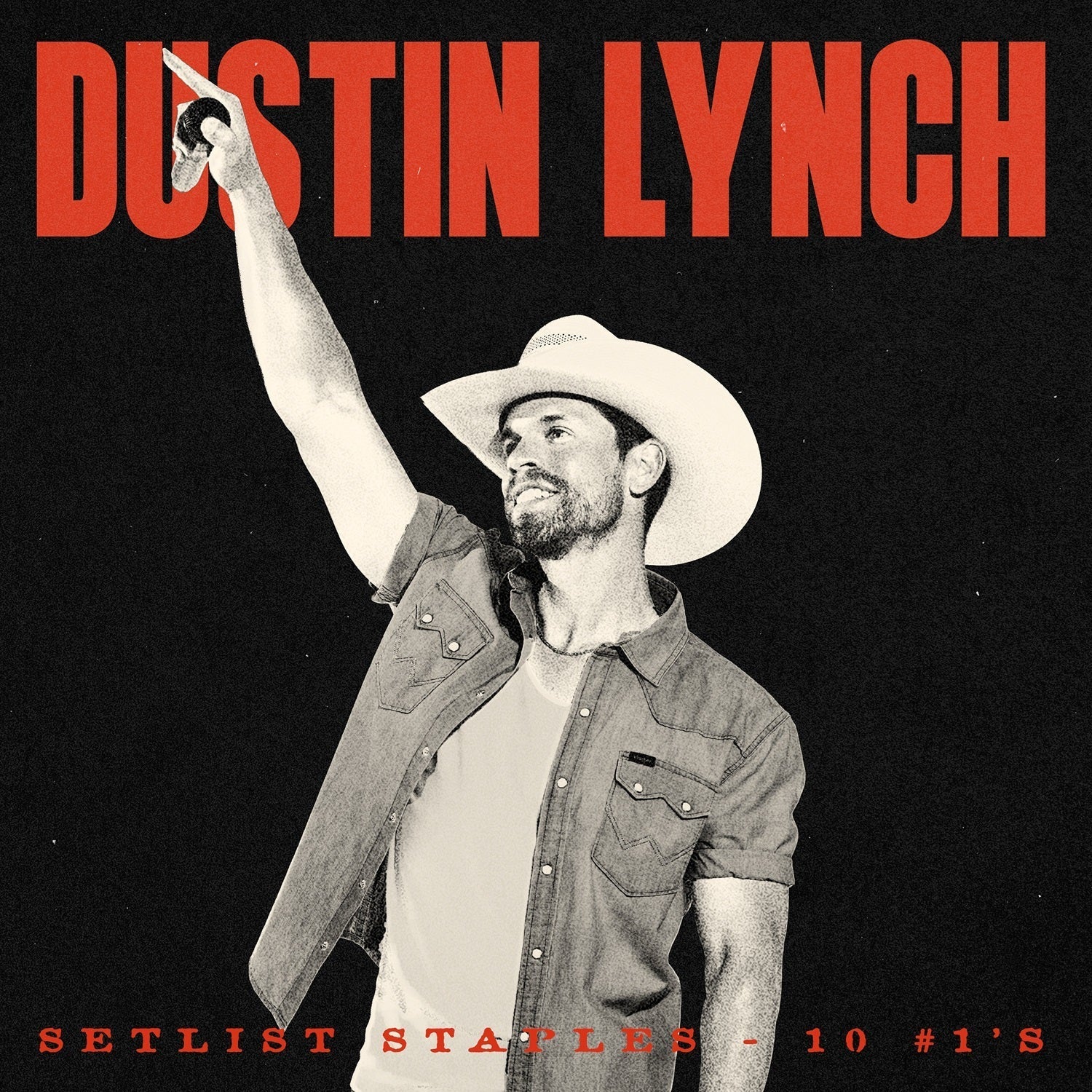 Dustin Lynch - Setlist Staples - 10 #1'S | CD
