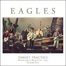 Eagles - Target Practice Vol.1 (2 Lp's) [Import] | Vinyl
