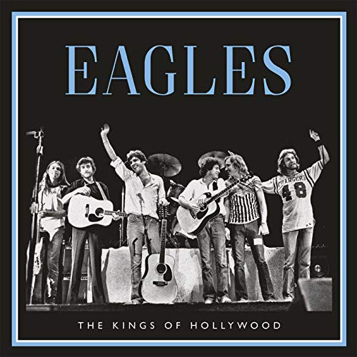 Eagles - The Kings Of Hollywood [Import] (2 Lp's) | Vinyl
