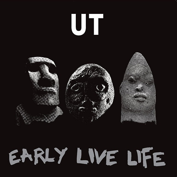 UT - Early Live Life | Vinyl
