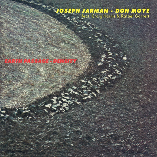 JOSEPH JARMAN/DON MOYE - Earth Passage - Density | Vinyl
