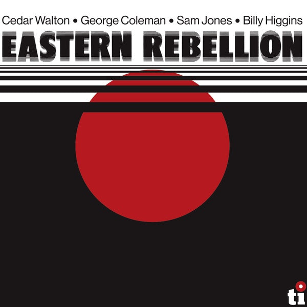 EASTERN REBELLION (CEDAR WALTON, GEORGE COLEMAN, S - Eastern Rebellion | CD