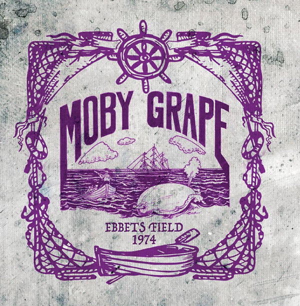 MOBY GRAPE - Ebbets Field 1974 | CD