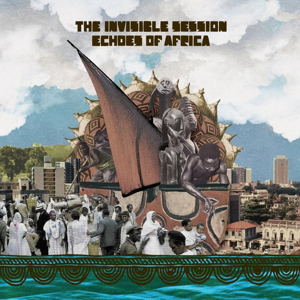THE INVISIBLE SESSION - Echoes of Africa | Vinyl