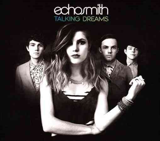 Echosmith - TALKING DREAMS | CD