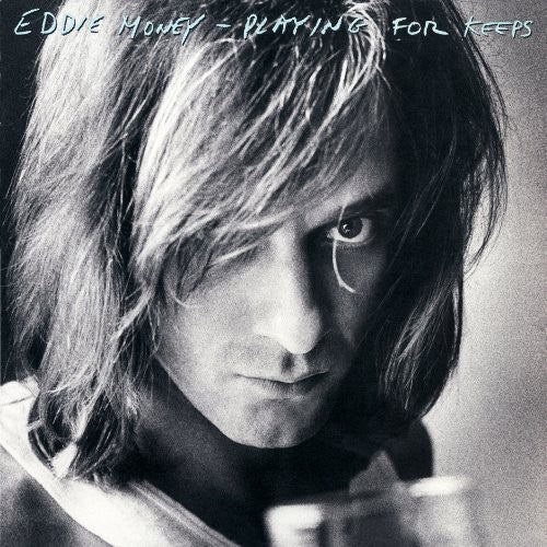 Eddie Money - Playing for Keeps (Deluxe Edition, Remastered) [Import] | CD