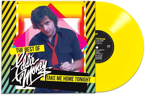 Eddie Money | Take Me Home Tonight: The Best Of (Colored Vinyl, Yellow) | Vinyl