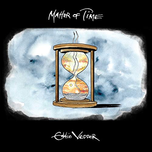 Eddie Vedder - Matter of Time / Say Hi [7" Single; Limited Edition] | Vinyl