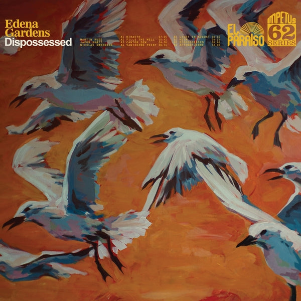 Edena Gardens | Dispossessed [Lp] | Vinyl