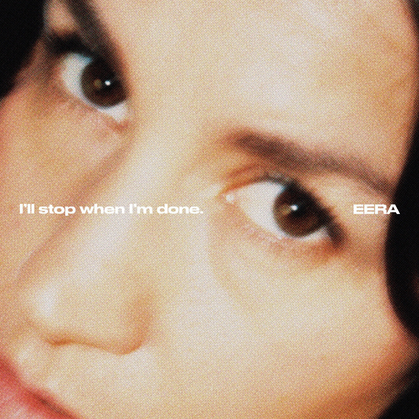 Eera | I'Ll Stop When I'M Done. | CD